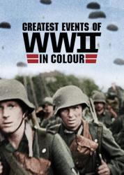 Zlomové události II. světové války v barvě
