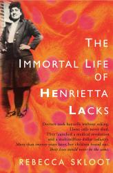 Nesmrtelný život Henrietty Lacksové