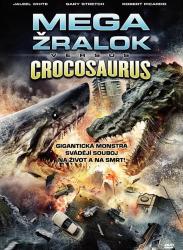 Megažralok versus crocosaurus
