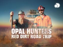 Lovci opálů: Výlet rudou pouští