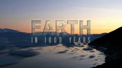 Země behěm 1000 let