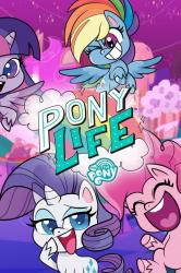 My Little Pony: Život poníků